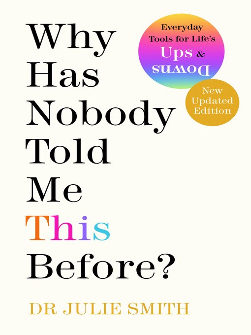 Title details for Why Has Nobody Told Me This Before? by Julie Smith - Wait list